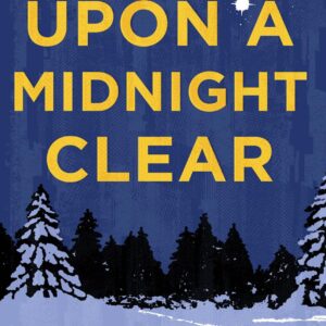 Upon a Midnight Clear