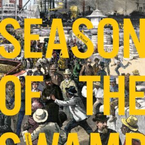 Season of the Swamp